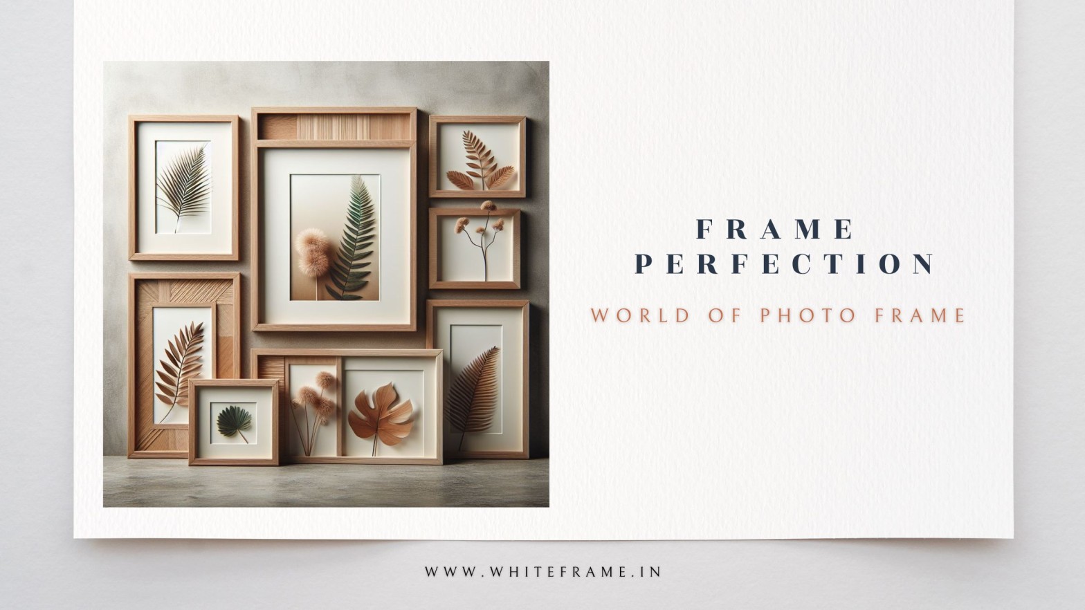 PHOTO FRAMES